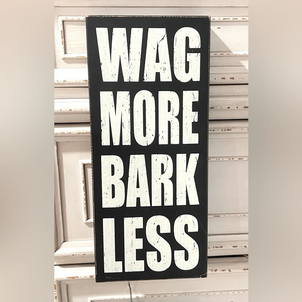 Wonderful sign from Primitives By Kathy..perfect for a dog 🐶 lovers 💕🐶💕 - Picture 1 of 6